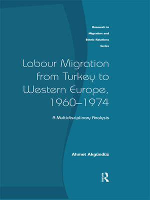 cover image of Labour Migration from Turkey to Western Europe, 1960-1974